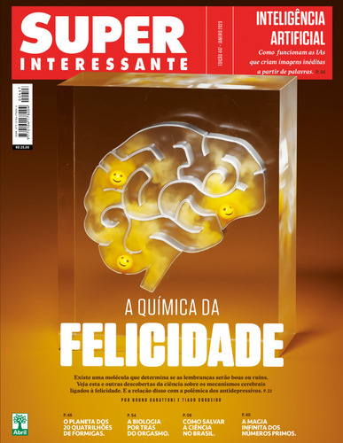 Revista Superinteressante Nº 447 - Janeiro 2023 - Felicidade