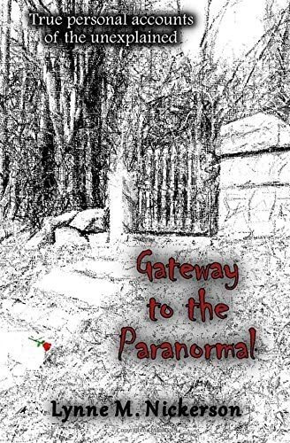 Libro: Gateway To The Paranormal: Verdaderos Relatos Persona