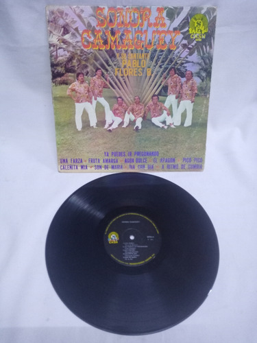 Lp Sonora Camaguey Y Su Cantante Pablo Flores B. Cumbia 1977 (Usado)