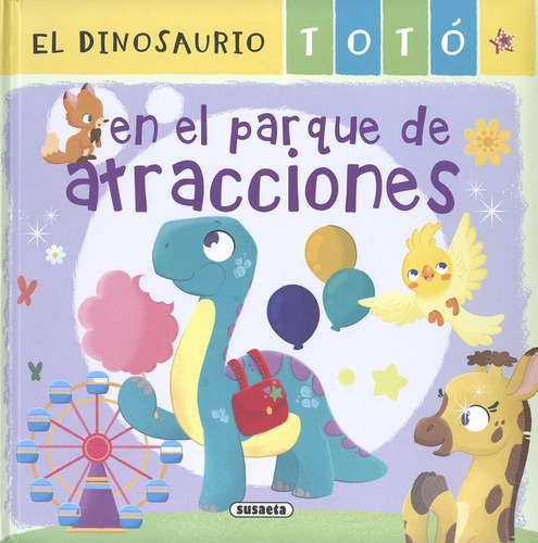 Libro El Dinosaurio Totó En El Parque De Atracciones