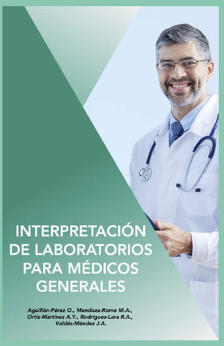 Interpretación De Laboratorios Para Médicos Generales 61fxr