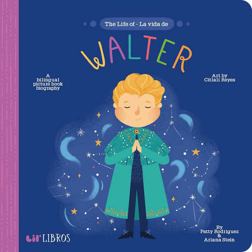 Libro: The Life Of La Vida De Walter (lilø Libros) (english 