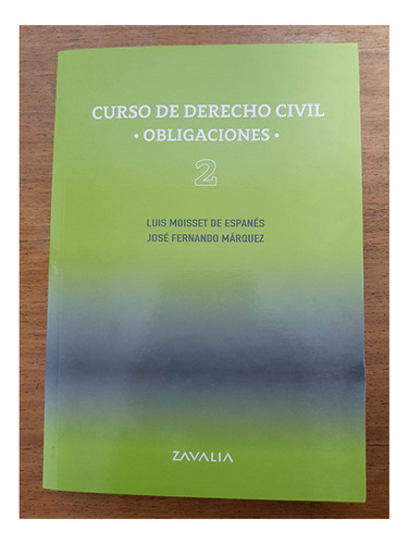 Cur So De Derecho Civil. Obligaciones. 2 - Moisset De Espane