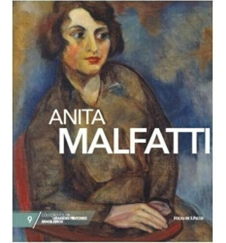 Anita Malfatti Vol 9, De Greggio, Luzia Portinari. Editora Grupo Publifolha Em Português