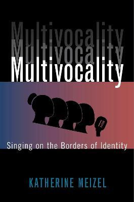 Libro Multivocality : Singing On The Borders Of Identity ...