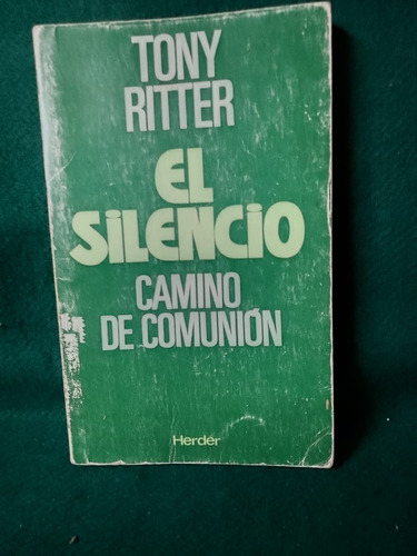 El Silencio Tony Ritter