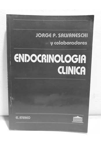 Endocrinologia Clinica Jorge Salvaneschi Libreriamerlin 