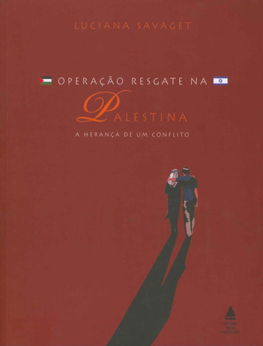 Operacao Resgate Na Palestina: Operacao Resgate Na Palestina, De Beauvoir, Simone De. Editora Nova Fronteira, Edição 1 Em Português, 2010