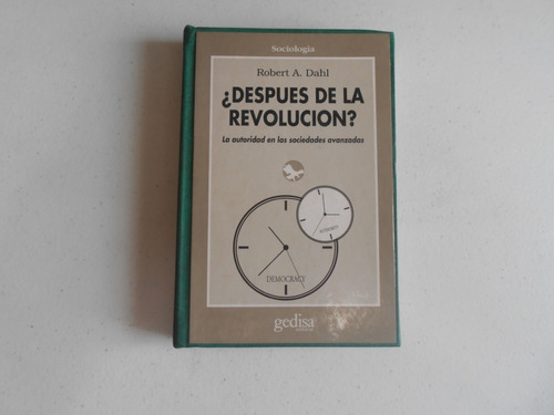 ¿después De La Revolución?.                  Robert A. Dahl.