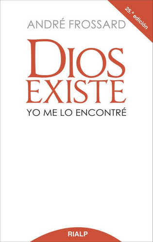 Dios Existe - Frossard, Andre