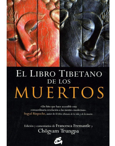 El Libro Tibetano De Los Muertos de Chögyam Trungpa Gaia Ediciones