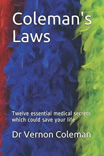 Book : Colemans Laws Twelve Essential Medical Secrets Which