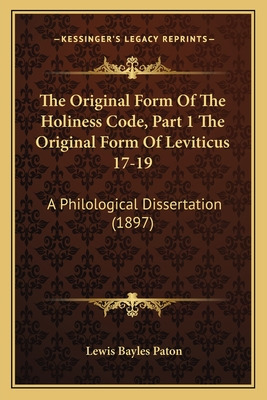 Libro The Original Form Of The Holiness Code, Part 1 The ...
