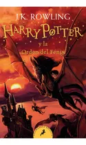 Comprar Harry Potter Y La Orden Del Fénix. Harry Potter 5 - J. K. Ro