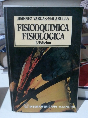 Fisicoquímica Fisiológica - Jimenez Vargas-macarulla