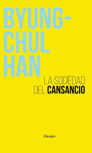 La Sociedad Del Cansancio - Byung Chul Han