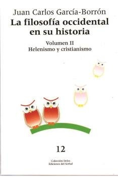 Filosofia Occidental En Su Historia. Tomo Ii,la - Garcia-...