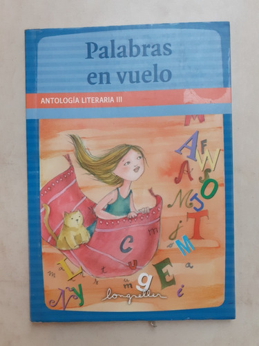 Palabras En Vuelo Antología Literaria