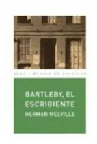 Comprar Bartleby, El Escribiente - Herman Melville, De Herman Melville. Editorial Akal En Español