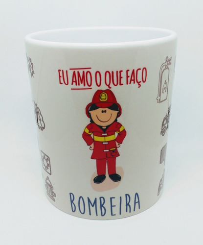 Caneca Personalizada Profissão Bombeira