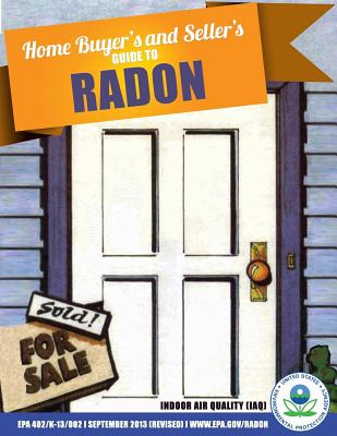 Libro Home Buyer's And Seller's Guide To Radon - Agency, ...