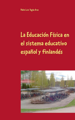 Libro: La Educación Física En El Sistema Educativo Español Y