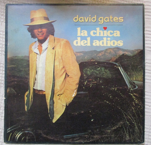 David Gates - La Chica Del Adiós (elektra 50-14.413)
