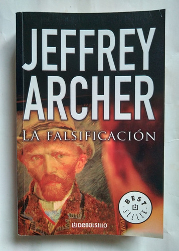 Jeffrey Archer La Falsificacion 2008 Impecable Unico Dueño