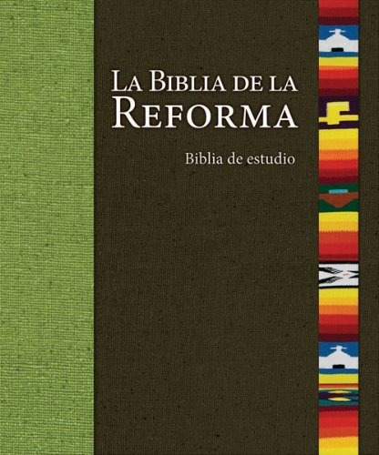 Biblia De Estudio De La Reforma Tapa Dura