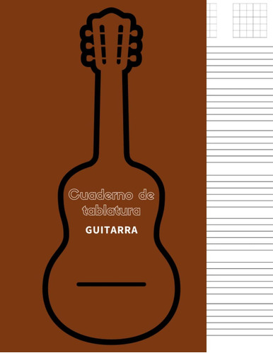 Libro: Cuaderno De Tablatura Guitarra: Guitarra Seis Cuerdas