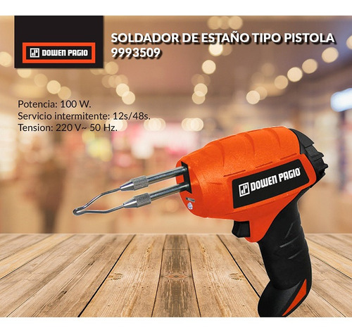 Soldador De Estaño Tipo Pistola Dowen Pagio 100 W Accesorios