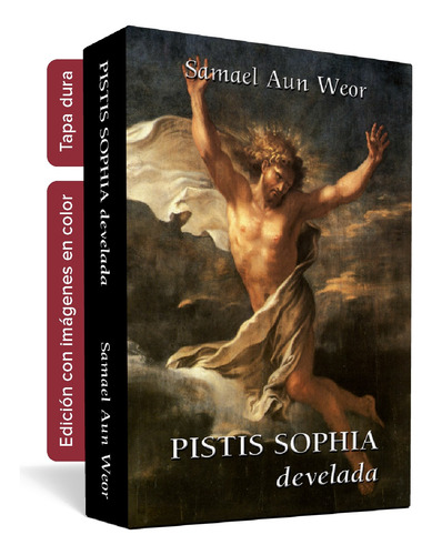 Pistis Sophia Develada - Samael Aun Weor / Ageac - A Color