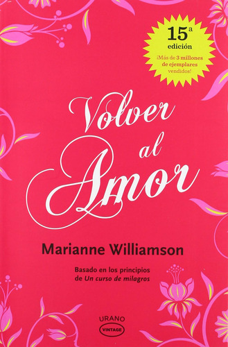 Libro Volver Al Amor: Basado Principios Un Curso