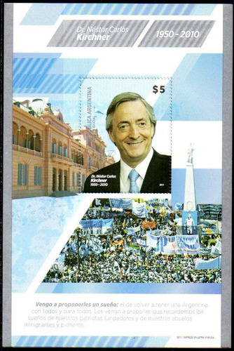 Argentina 2011 Dr. Kirchner. Bloque Original No Emitido