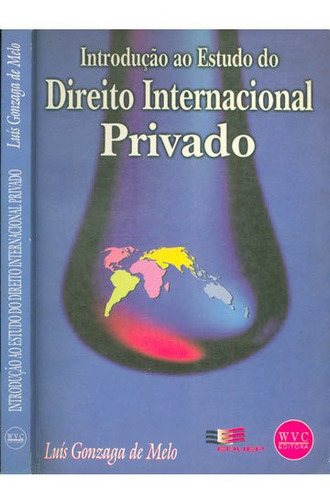 Introdução Ao Estudo Do Direito Internacional Privado