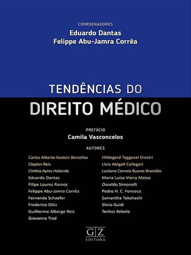 Tendências Do Direito Médico, De Diversos Autores. Editora Gz Editora Em Português