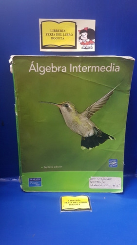 Álgebra Intermedia - Pearson - 7 Edición - Matematicas
