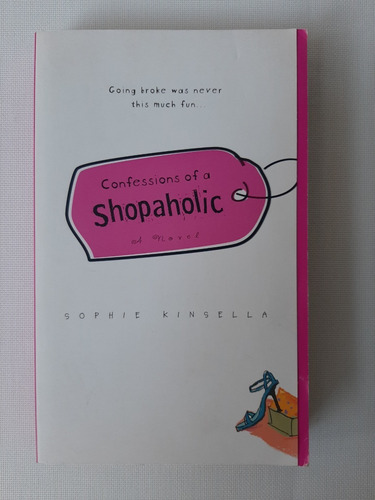 Libro Confessions Of A Shopaholic - Sophie Kinsella (Usado)