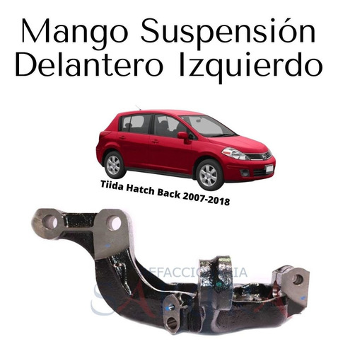 Mango Rueda Delantera Izquierda Tiida Hatch Back 2018