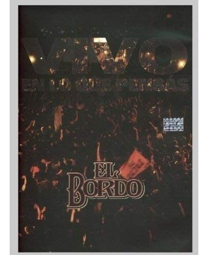 El Bordo Vivo - En Lo Que Pensás Dvd