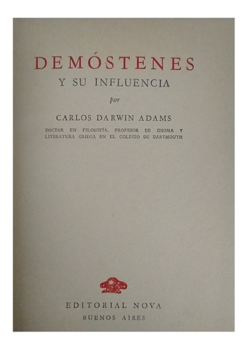 Demóstenes Y Su Influencia, Charles Darwin Adams