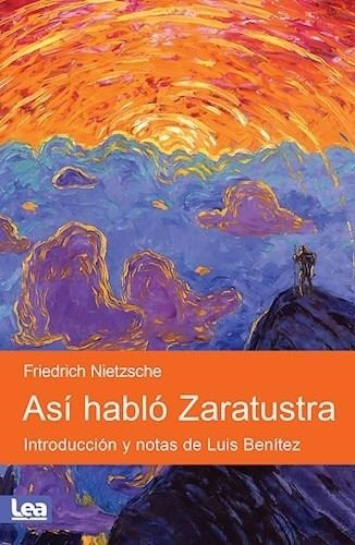 Asi Hablo Zaratustra - Nietzsche, Friedrich Wilhelm