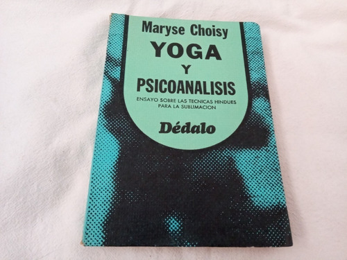 Yoga Y Psicoanalisis Choisy