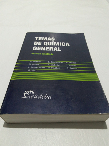 Temas De Química General Angelini - Eudeba, 2007