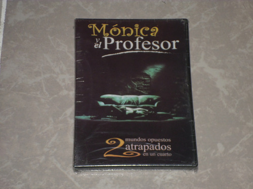 Monica Y El Profesor -un Film De Hector Bonilla -dvd Sellado