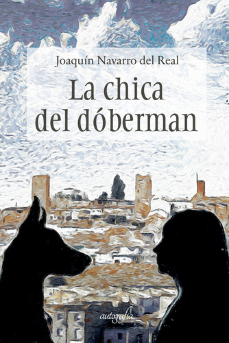 La Chica Del D&#243;berman (libro Original)