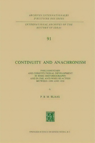 Continuity And Anachronism, De Piet Blaas. Editorial Springer, Tapa Blanda En Inglés