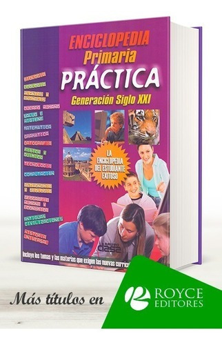 Enciclopedia Primaria Práctica Generación Siglo Xxi + 1 Cd