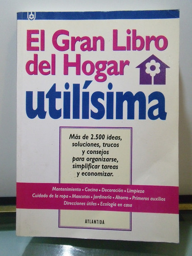 Adp El Gran Libro Del Hogar Utilisima / Ed. Atlantida 1996