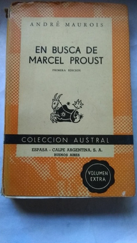 Andre Maurois - En Busca De Marcel Proust C453